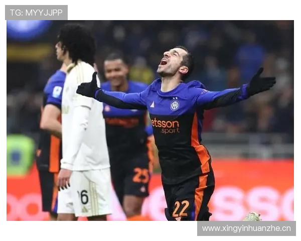 姆希塔良延续亚美尼亚传奇，近期表现稳健备受期待